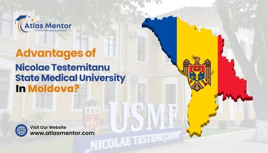 Advantages of Nicolae Testemitanu State Medical University