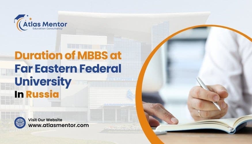 Duration of MBBS at Far Eastern Federal University