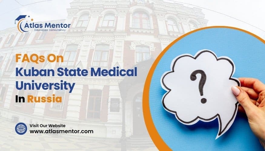 FAQs on Kuban State Medical University