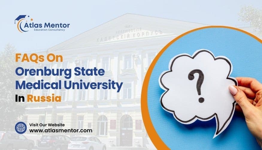 FAQs on Orenburg State Medical University