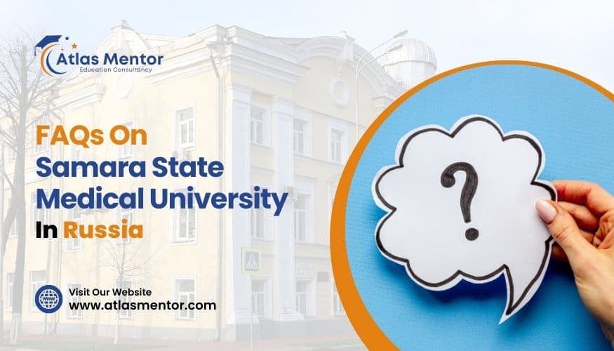 FAQs on Samara State Medical University