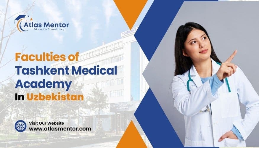 Faculties of Tashkent Medical Academy