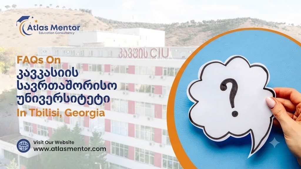 FAQs on Caucasus International University