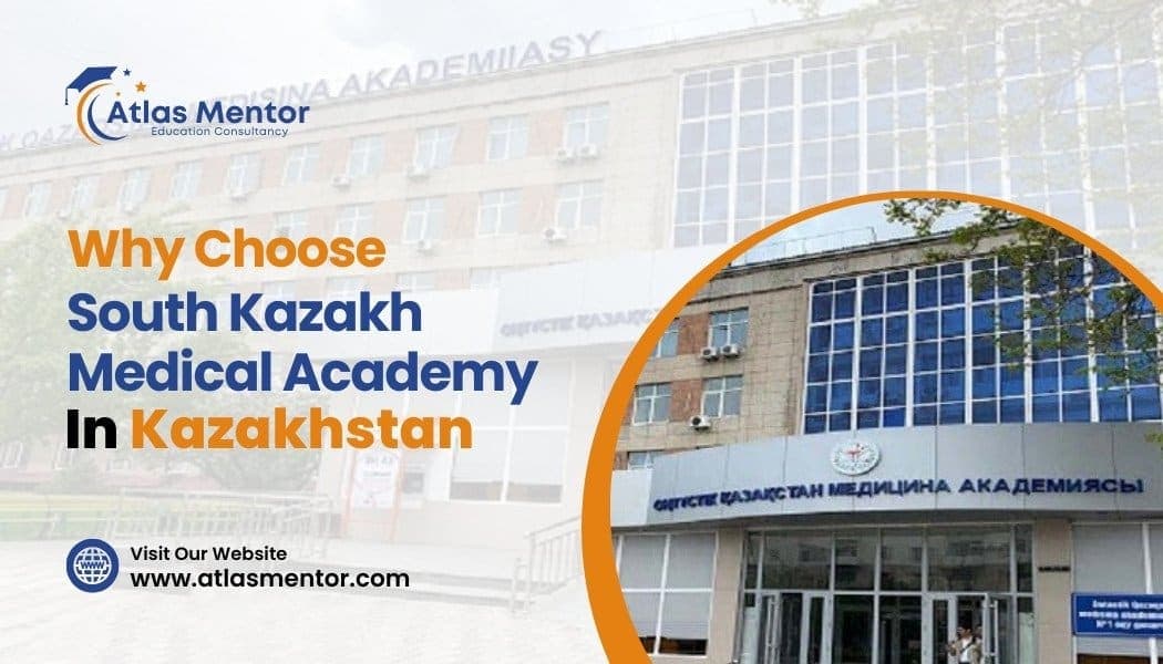 Why Choose South Kazakh Medical Academy